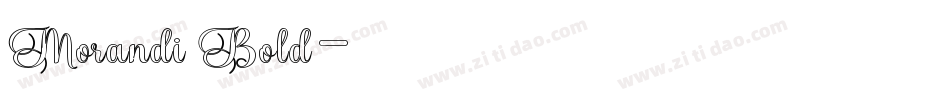 Morandi Bold字体转换